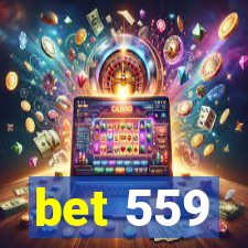 bet 559